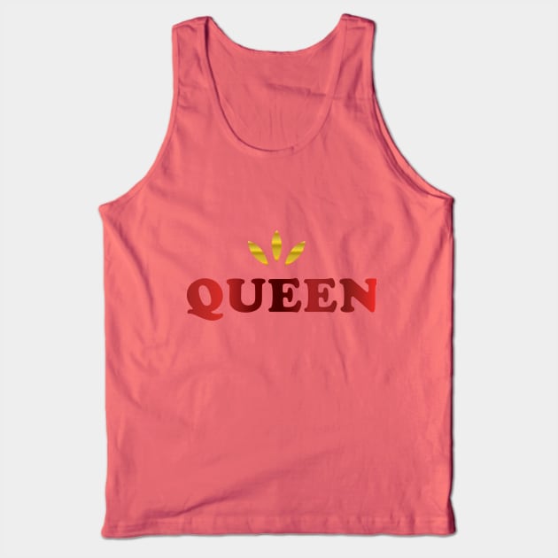 Queen TeeShirt Tank Top by EveryDay Graphic Tees